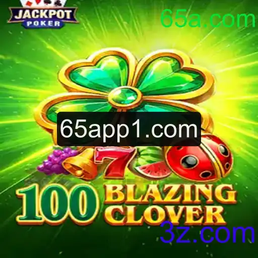 Descubra a Emoção de Jogar 100BlazingClover com a Chave para a Sorte em 65a.com